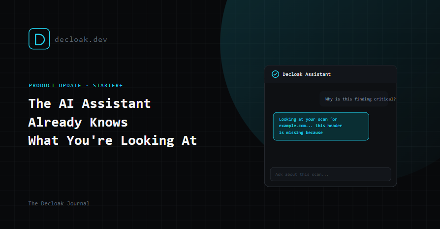 Meet the Decloak AI Assistant: It Already Knows Which Scan You're Looking At